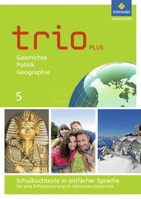 Bauer / Gmach / Kunz |  Trio GPG - Geschichte / Politik / Geographie für Mittelschulen in Bayern - Ausgabe 2017 | Buch |  Sack Fachmedien