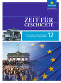 Egner / Kimmi-Bühler / Kraume |  Zeit für Geschichte 12. Schülerband. Oberstufe. Baden-Württemberg | Buch |  Sack Fachmedien