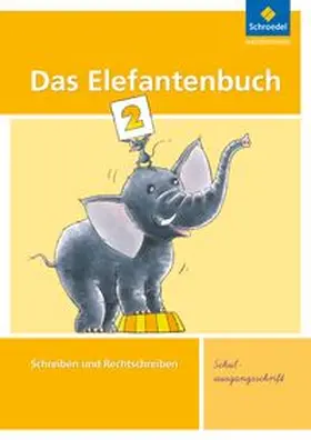 Hinnrichs / Hollstein / Müller |  Das Elefantenbuch 2. Arbeitsheft. Schulausgangsschrift | Buch |  Sack Fachmedien