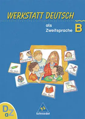 Kehbel / Leonhard / Quehl |  Werkstatt Deutsch als Zweitsprache. Arbeitsheft B | Buch |  Sack Fachmedien