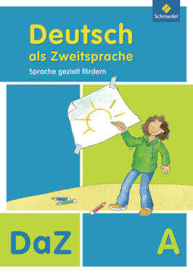 Quehl / Kehbel / Röhner-Münch |  Deutsch als Zweitsprache A. Abeitsheft. Sprache gezielt fördern | Buch |  Sack Fachmedien