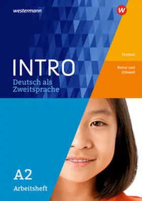 Kniffka / Neuer |  INTRO Deutsch als Zweitsprache A2. Aufbauheft.Freizeit / Natur und Umwelt | Buch |  Sack Fachmedien