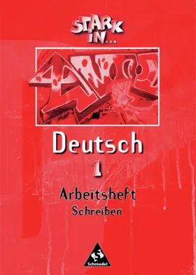 Stark in Deutsch 1. Arbeitsheft Schreiben | Buch | 978-3-507-41857-8 | www.sack.de
