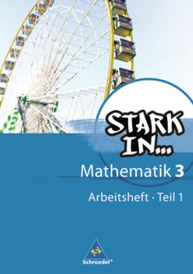 Augustin / Bauhoff / Breiter |  Stark in Mathematik 3 Teil 1: Arbeitsheft | Buch |  Sack Fachmedien