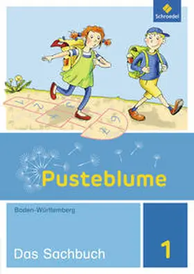 Bidlingmeier / Diersch / Djuga |  Pusteblume. Sachunterricht - Ausgabe 2016 für Baden-Württemberg und Hessen | Buch |  Sack Fachmedien