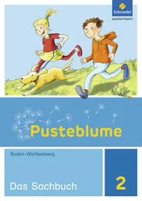 Bidlingmeier / Diersch / Djuga |  Pusteblume. Das Sachbuch 2. Schülerband. Baden-Württemberg | Buch |  Sack Fachmedien