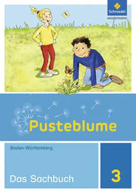 Bidlingmeier / Diersch / Djuga |  Pusteblume. Das Sachbuch 3 Schulbuch. Baden-Württemberg | Buch |  Sack Fachmedien