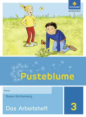 Bidlingmeier / Diersch / Djuga |  Pusteblume. Das Sachbuch -3. Arbeitsheft. Baden-Württemberg | Buch |  Sack Fachmedien