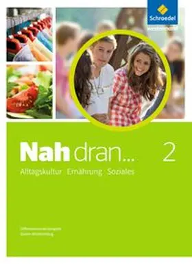 Brenner / Dümmel / Hermann-Glöckle |  Nah dran ... AES 2. Schulbuch | Buch |  Sack Fachmedien