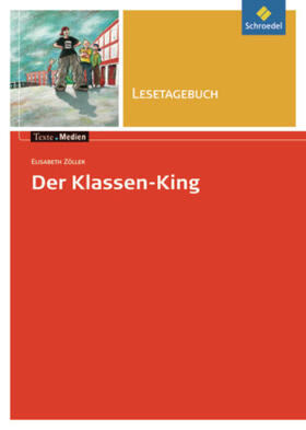 Zöller |  Der Klassen-King. Lesetagebuch | Buch |  Sack Fachmedien