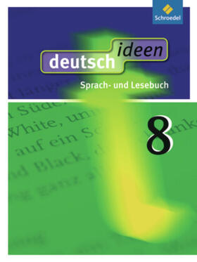 Ewald-Spiller / Fabritz / Geiger |  deutsch ideen 8. Schulbuch. Allgemeine Ausgabe | Buch |  Sack Fachmedien