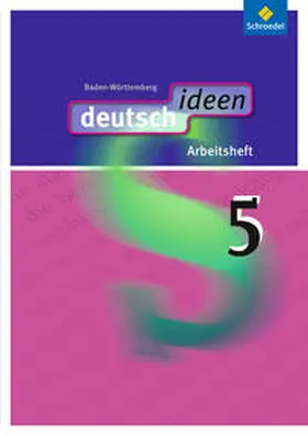 Ewald-Spiller / Fabritz / Geiger |  deutsch ideen 5. Arbeitsheft. Baden-Württemberg | Buch |  Sack Fachmedien