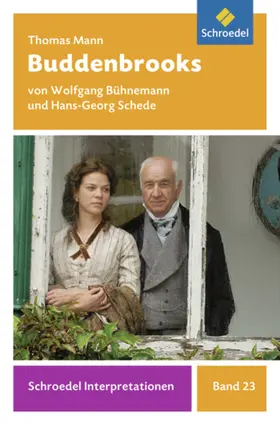 Bühnemann / Mann / Schede |  Buddenbrooks | Buch |  Sack Fachmedien