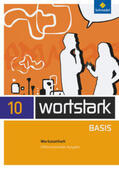 Busse / Kühn / Berndt-Kroese |  wortstark Basis 10. Werkstattheft. Differenzierende Allgemeine Ausgabe | Buch |  Sack Fachmedien