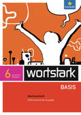 Busse / Kühn / Berndt-Kroese |  wortstark Basis 6. Werkstattheft . Differenzierende Ausgabe. Nordrhein-Westfalen | Buch |  Sack Fachmedien