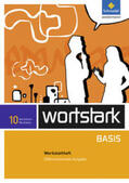 Busse / Kühn / Berndt-Kroese |  wortstark Basis 10. Werkstattheft. Differenzierende Ausgabe. Nordrhein-Westfalen | Buch |  Sack Fachmedien