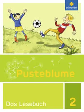 Menzel / Föhl / Pistor |  Pusteblume. Das Lesebuch 2. Schülerbuch. Allgemeine Ausgabe | Buch |  Sack Fachmedien