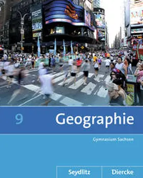 Bräuer / Fiedler / Frenzel |  Seydlitz / Diercke Geographie - Ausgabe 2011 für die Sekundarstufe I in Sachsen | Buch |  Sack Fachmedien