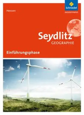 Bok / Dorsch / König |  Seydlitz Geographie. Schulbuch. Einführungsphase. Hessen | Buch |  Sack Fachmedien