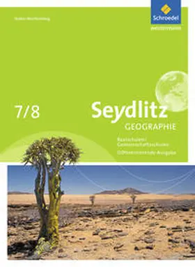 Alber / Langbein / Meier |  Seydlitz Geographie 7 / 8. Schulbuch. Gemeinschaftsschulen und Realschulen. Baden-Württemberg | Buch |  Sack Fachmedien