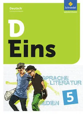 Gigl / Michaeli / Müller |  D Eins – Sprache, Literatur, Medien: Deutsch Gymnasium Bayern | Buch |  Sack Fachmedien