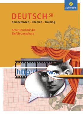 Bekes / Dahmen / Fehr |  Deutsch SII. Kompetenzen - Themen - Training. Arbeitsbuch. Einführungsphase. (G8) | Buch |  Sack Fachmedien