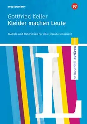 Bakker |  Kleider machen Leute:  Schroedel Lektüren | Buch |  Sack Fachmedien