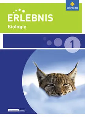 Freundner-Huneke / Möllers / Schulz |  Erlebnis Biologie 1. Schulbuch. Realschulen. Niedersachsen | Buch |  Sack Fachmedien