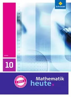 Griesel / Postel / vom Hofe |  Mathematik heute 10. Schulbuch. Hessen | Buch |  Sack Fachmedien