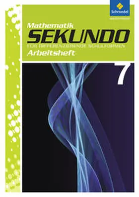 Lenze / Schröder / Wurl |  Sekundo 7. Arbeitsheft | Buch |  Sack Fachmedien