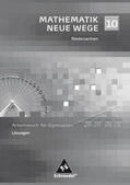 Lergenmüller / Schmidt |  Mathematik Neue Wege SI 10. Lösungen. Bremen, Hamburg und Niedersachsen | Buch |  Sack Fachmedien