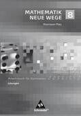 Lergenmüller / Schmidt |  Mathematik Neue Wege SI 8. Lösungen. Rheinland-Pfalz | Buch |  Sack Fachmedien