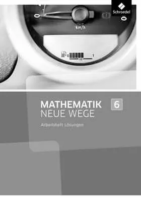 Lergenmüller / Schmidt / Körner |  Mathematik Neue Wege SI - Ausgabe 2013 für Nordrhein-Westfalen, Hamburg und Bremen G8 | Buch |  Sack Fachmedien