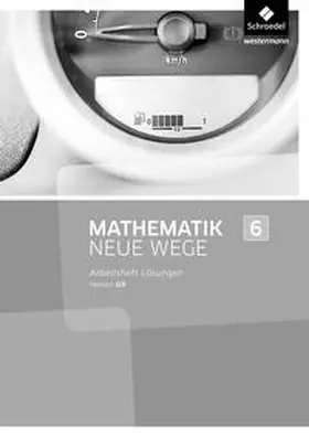 Lergenmüller / Schmidt / Körner |  Mathematik Neue Wege SI 6. Lösungen Arbeitsheft. G9 in Hessen | Buch |  Sack Fachmedien