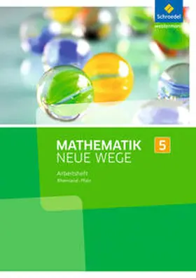 Körner / Lergenmüller / Schmidt |  Mathematik Neue Wege SI 5. Arbeitsheft. Rheinland-Pfalz | Buch |  Sack Fachmedien