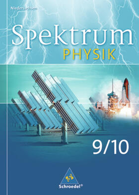  Spektrum Physik 9/10. Schülerband. Gymnasium. Niedersachsen | Buch |  Sack Fachmedien
