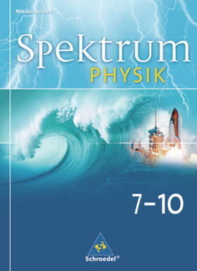  Spektrum Physik 7-10. Schülerband. Gymnasium. Niedersachsen | Buch |  Sack Fachmedien