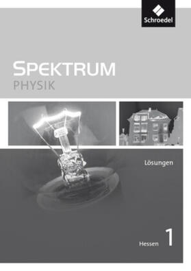 Appel / Glas / Langer |  Spektrum Physik 1. Lösungen. Sekundarstufe 1. Hessen | Buch |  Sack Fachmedien