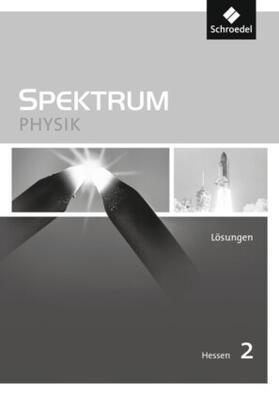 Appel / Glas / Langer |  Spektrum Physik 2. Lösungen. Sekundarstufe 1. Hessen | Buch |  Sack Fachmedien