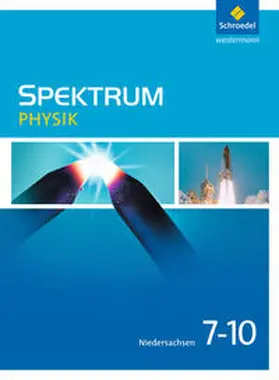 Appel / Fries / Heß |  Spektrum Physik 7 - 10. Schulbuch. Niedersachsen | Buch |  Sack Fachmedien