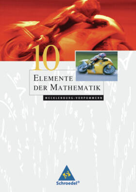 Griesel / Postel / Suhr |  Elemente der Mathematik 10. Schulbuch. Mecklenburg-Vorpommern | Buch |  Sack Fachmedien