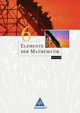  Elemente der Mathematik SI / Elemente der Mathematik SI - Ausgabe 2011 für Bayern | Buch |  Sack Fachmedien