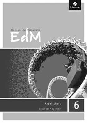 Griesel / Ladenthin / Postel |  Elemente der Mathematik SI - Ausgabe 2012 für Sachsen | Buch |  Sack Fachmedien