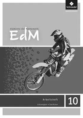 Griesel / Ladenthin / Postel |  Elemente der Mathematik SI 10. Lösungen Arbeitsheft. Sachsen | Buch |  Sack Fachmedien