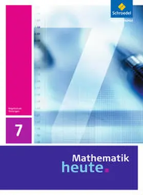 Griesel / Postel / vom Hofe |  Mathematik heute 7. Schulbuch. Thüringen | Buch |  Sack Fachmedien