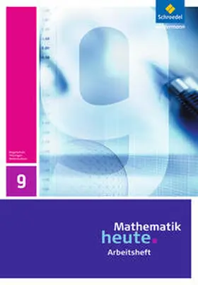Griesel / Postel / vom Hofe |  Mathematik heute 9. Arbeitsheft. Realschulbildungsgang. Thüringen | Buch |  Sack Fachmedien