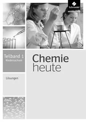 Asselborn / Risch / Sieve |  Chemie heute SI. Lösungen Teilband 1. Niedersachsen | Buch |  Sack Fachmedien