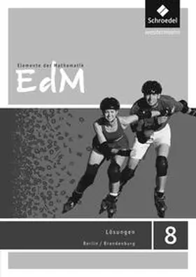 Ladenthin / Lösche / Suhr |  Elemente der Mathematik SI 8. Lösungen. Berlin / Brandenburg | Buch |  Sack Fachmedien
