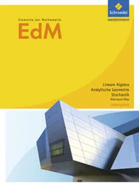Gundlach / Suhr |  Elemente der Mathematik. Schulbuch. Leistungsfach. S2. Analytische Geometrie / Stochastik. Rheinland-Pfalz | Buch |  Sack Fachmedien