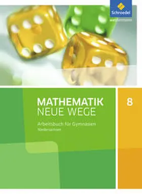 Körner / Lergenmüller / Schmidt |  Mathematik Neue Wege SI 8. Arbeitsbuch. G9. Niedersachsen | Buch |  Sack Fachmedien